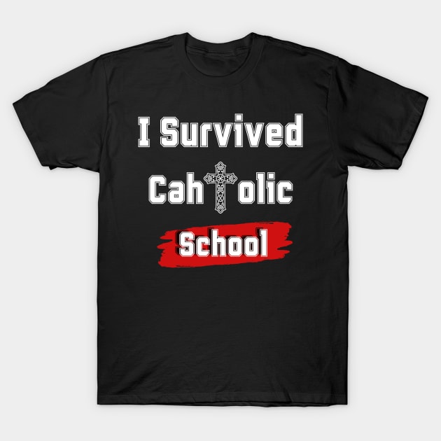 I Survived Catholic School T-Shirt by Clouth Clothing 